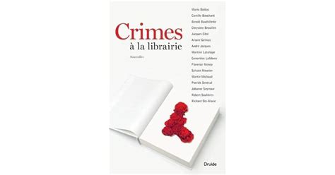 Crimes à la librairie by Richard Migneault