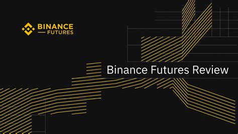 Binance Futures Review Month Binance Blog