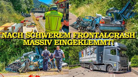 Massiv Eingeklemmt Nach Frontalcrash Tonner Prallt Frontal In Auto