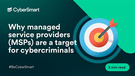 Why Managed Service Providers MSPs Are A Target For Cybercriminals