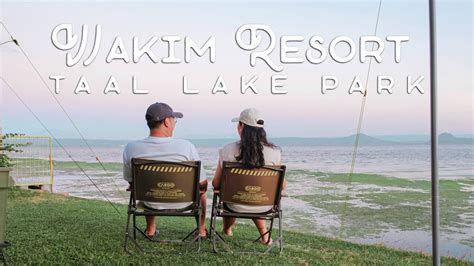 Wakim Lake Resort Taal Lake Park Lakeside Camping Talisay