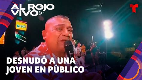 Tony Rosado Es Investigado Por Desnudar A Una Fan Sobre El Escenario En