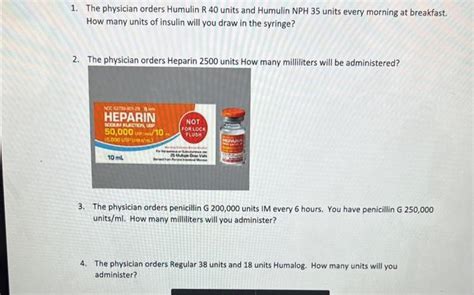 Solved 1 The Physician Orders Humulin R 40 Units And