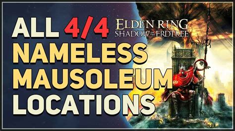 All Nameless Mausoleum Locations Elden Ring Youtube