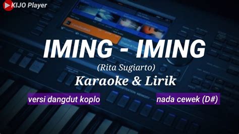 IMING IMING Rita Sugiarto Karaoke Lirik Versi Dangdut Koplo