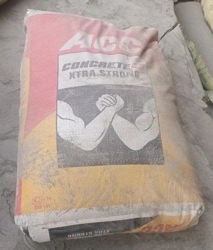 Acc Concrete Plus Xtra Strong Cement Packaging Size Kg At Rs