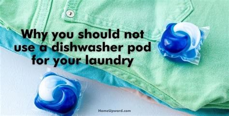 Can You Use Dishwasher Pods For Laundry