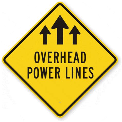 Overhead Power Lines Sign From Dornbos Sign And Safety Inc