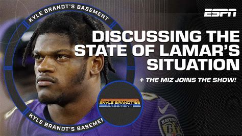 Kyle Brandt Hates The State Of The Lamar Jackson Story The Miz Talks