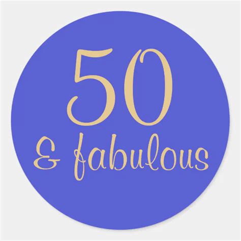 Printed 50 And Fabulous 50th Birthday Sticker Zazzle