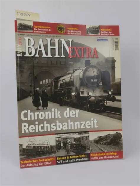 Chronik Der Reichsbahnzeit Bahn Extra Juli August