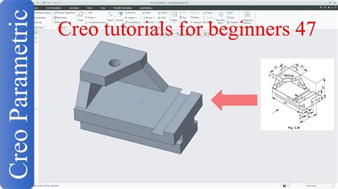 Creo Parametric Tutorial For Beginners Creoproetutorial 47 Youtube