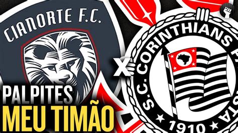 Cianorte X Corinthians Palpites Do Meu Tim O Copa Do Brasil