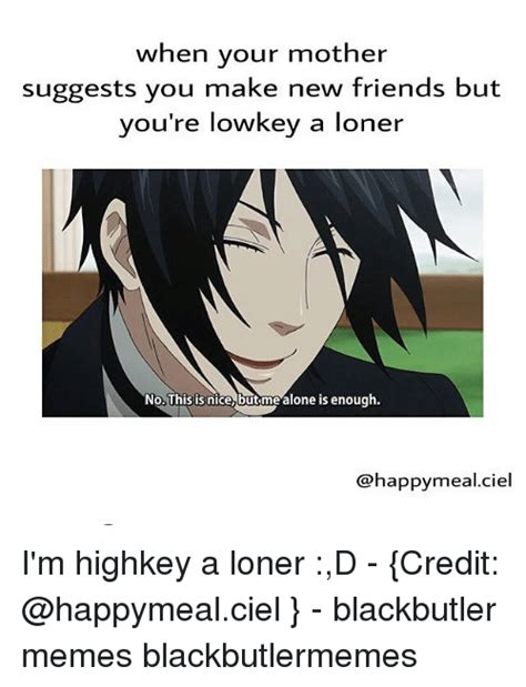 Loner Memes