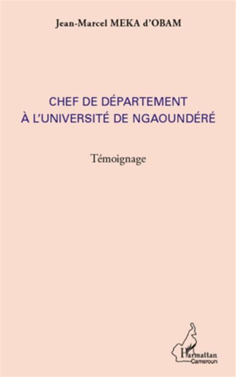 Chef de département à l université de Ngaoundéré de Jean Marcel Meka Obam