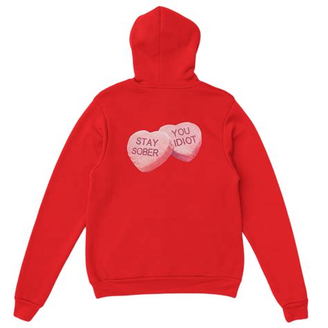 Valentine's Stay Sober Hoodie! – Official Merch by D'Aydrian Harding