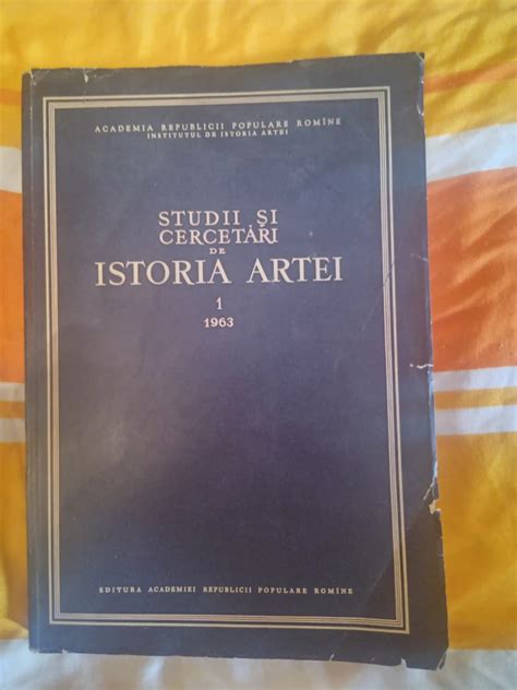 Studii Si Cercetari De Istoria Artei Nr 1 1963 Okazii Ro