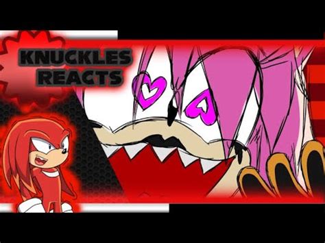 Archie Knuckles Reacts To There S Something About Amy Rose Part