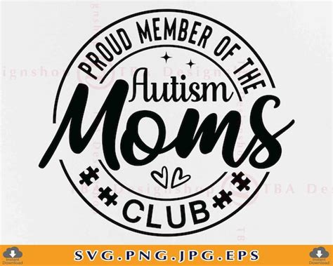 Proud Member Of The Autism Moms Club Svg Autism Awareness Etsy