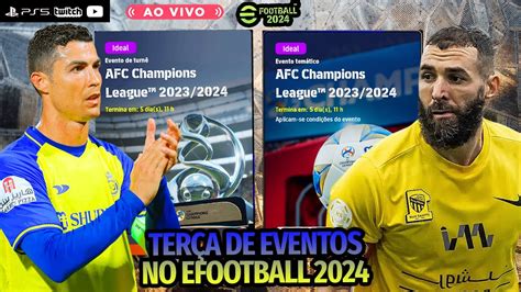 eFootball 2024 TERÇA de EVENTOS AFC Champions League 2023 2024