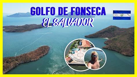 El Golfo De Fonseca Youtube