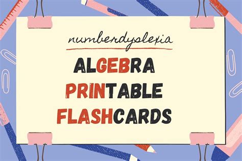 Free Printable Algebra Flashcards For Practice Pdf Number Dyslexia