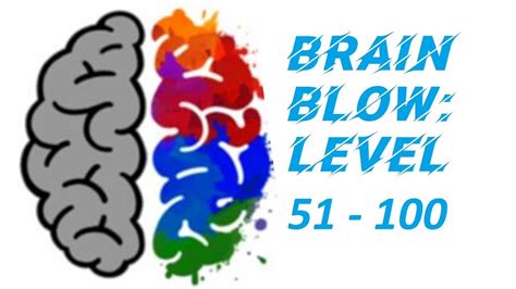 Brain Blow Genius IQ Test Level 51 100 Walkthrough YouTube