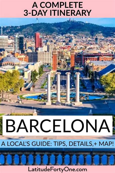 Plan Your Barcelona Itinerary 3 Days Guide Written By A Local