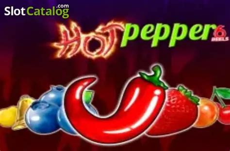 Hot Pepper 6 Reels Slot Review 2025 Play Demo For Free