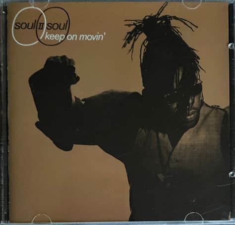 Soul Ii Soul Keep On Movin 1989 Cd Discogs