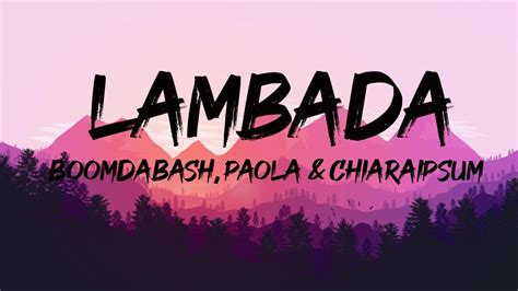 Boomdabash Paola Chiara LAMBADA Lyrics Testo Mix Angelina Mango