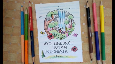 Cara Menggambar Poster Lindungi Hutan YouTube