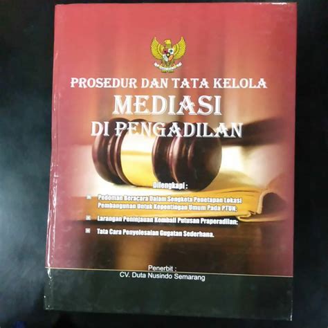 Jual Buku Prosedur Dan Tata Cara Mediasi Di Pengadilan Shopee Indonesia