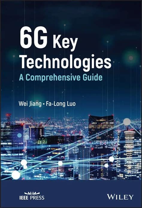 6g Key Technologies A Comprehensive Guide Avaxhome