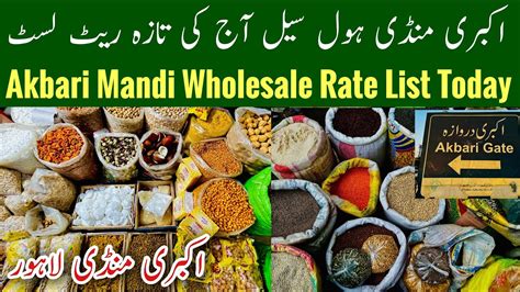 Akbari Mandi Lahore Rate List Today Akbari Mandi Dry Fruit Rate Dry