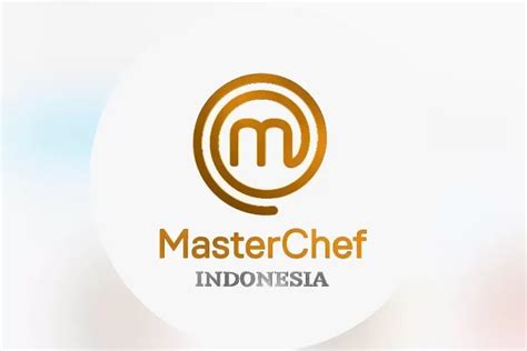 Daftar Juara Masterchef Indonesia Lengkap Season Prediksi Tahun