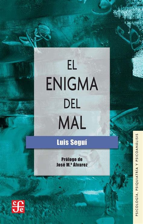 El Enigma Del Mal Fce Guatemala En Linea