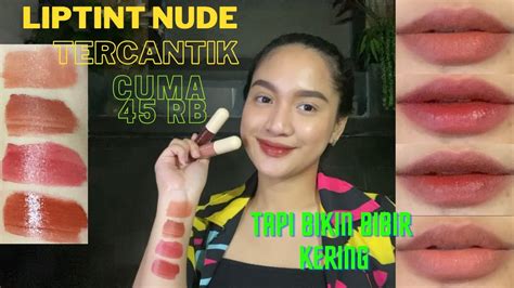 Dear Me Beauty Serum Lip Tint Cuma 40 Ribuan Nude Liptint Terbagus