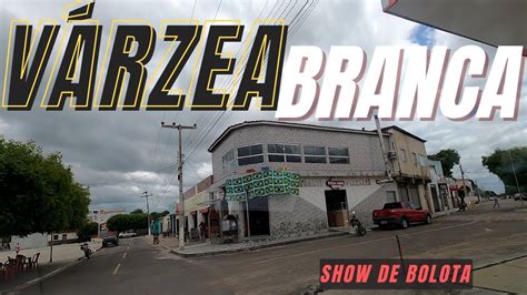 CONHEÇA VÁRZEA BRANCA NO PIAUÍ AlanaMirandaBiju YouTube