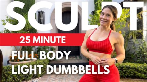 25 Min Full Body Sculpt Light Dumbbells Interval Workout YouTube