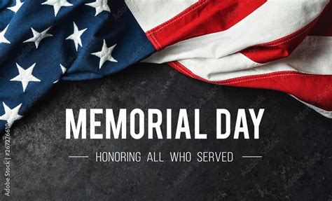 Memorial Day Honoring All Who Served Stock Photo Adobe Stock