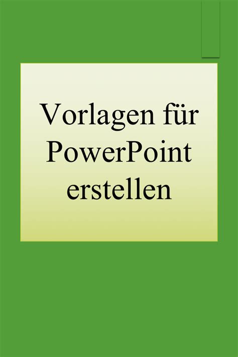 PowerPoint Tipps Vorlagen für Präsentationen selber erstellen EDV