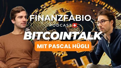 93 Pascal Hügli Vol V Innerer Wert von Bitcoin nächster Bullrun