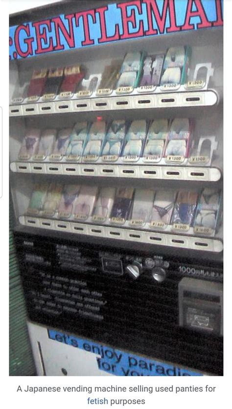 Japanese Used Panty Vending Machine Rofcoursethatsathing