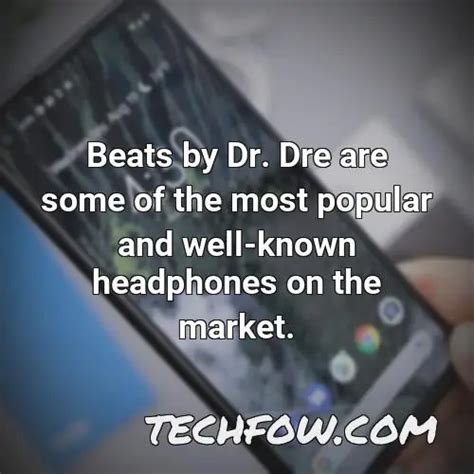 What Headphones Does Dr Dre Use [Fact-Checked!] - TechFOW.com