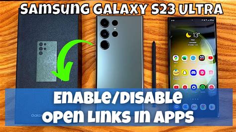 How To Enabledisable Open Links In Apps Samsung Galaxy S23 Ultra Youtube