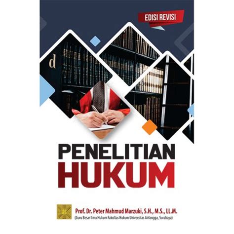 Memahami Penelitian Hukum Normatif Prenada Media