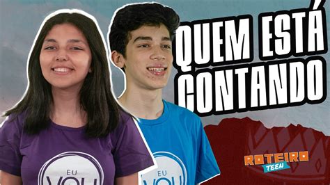 Li O Quem Est Contando Roteiro Teen Escola Sabatina