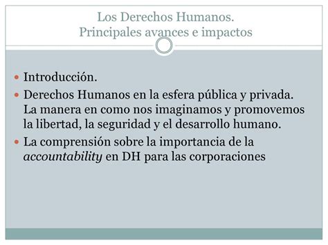 Los Derechos Humanos Principales Avances E Impactos Ppt Descargar