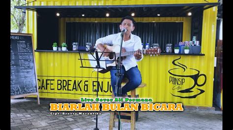 Biarlah Bulan Berbicara Live Cover Acoustic Youtube